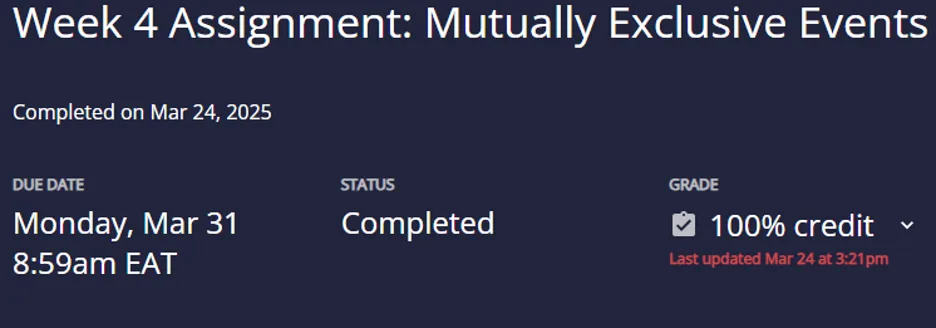 MATH225N Week 4: Mutually Exclusive Events