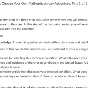 NR507 Week 2 Discussion: Choose Your Own Pathophysiology Adventure, Part 1 of 3